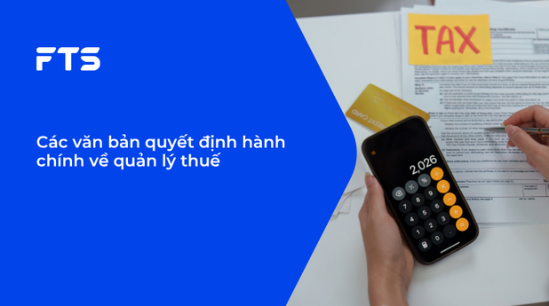 Các văn bản quyết định hành chính về quản lý thuế