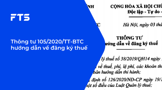 Thông tư 105/2020/TT-BTC hướng dẫn về đăng ký thuế
