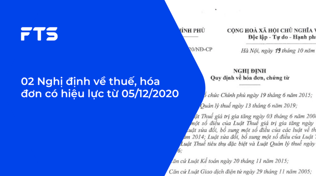 02 Nghị định về thuế, hóa đơn có hiệu lực từ 05/12/2020