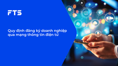 Quy định đăng ký doanh nghiệp qua mạng thông tin điện tử